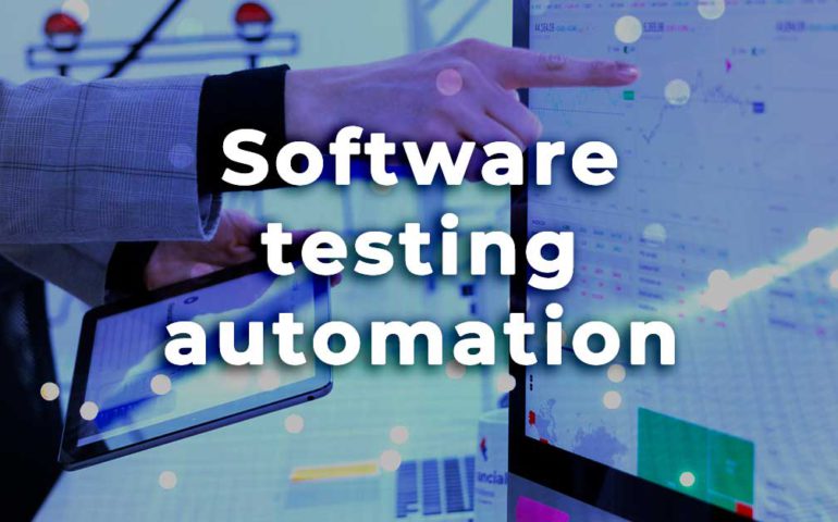 Software Testing Automation