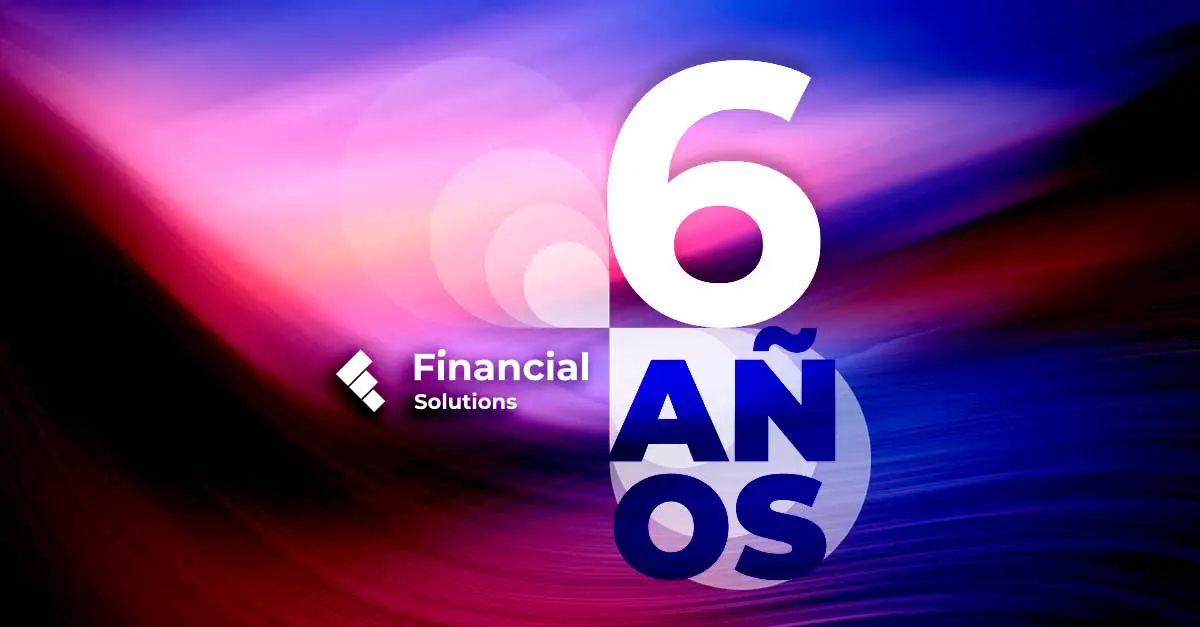 6 Aniversario Financial Solutions