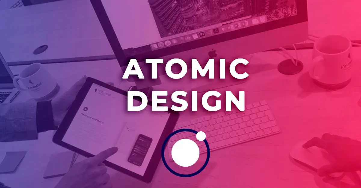 Atomic Design