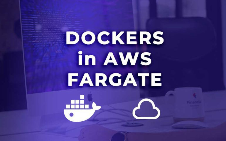 Dockers Fargate