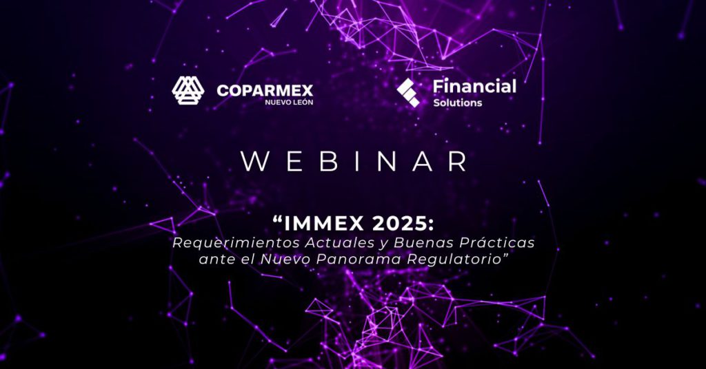 Webinar IMMEX 2025 Buenas Prácticas CPX NL